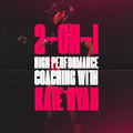 2-on-1 Coaching with Kate Ryan
